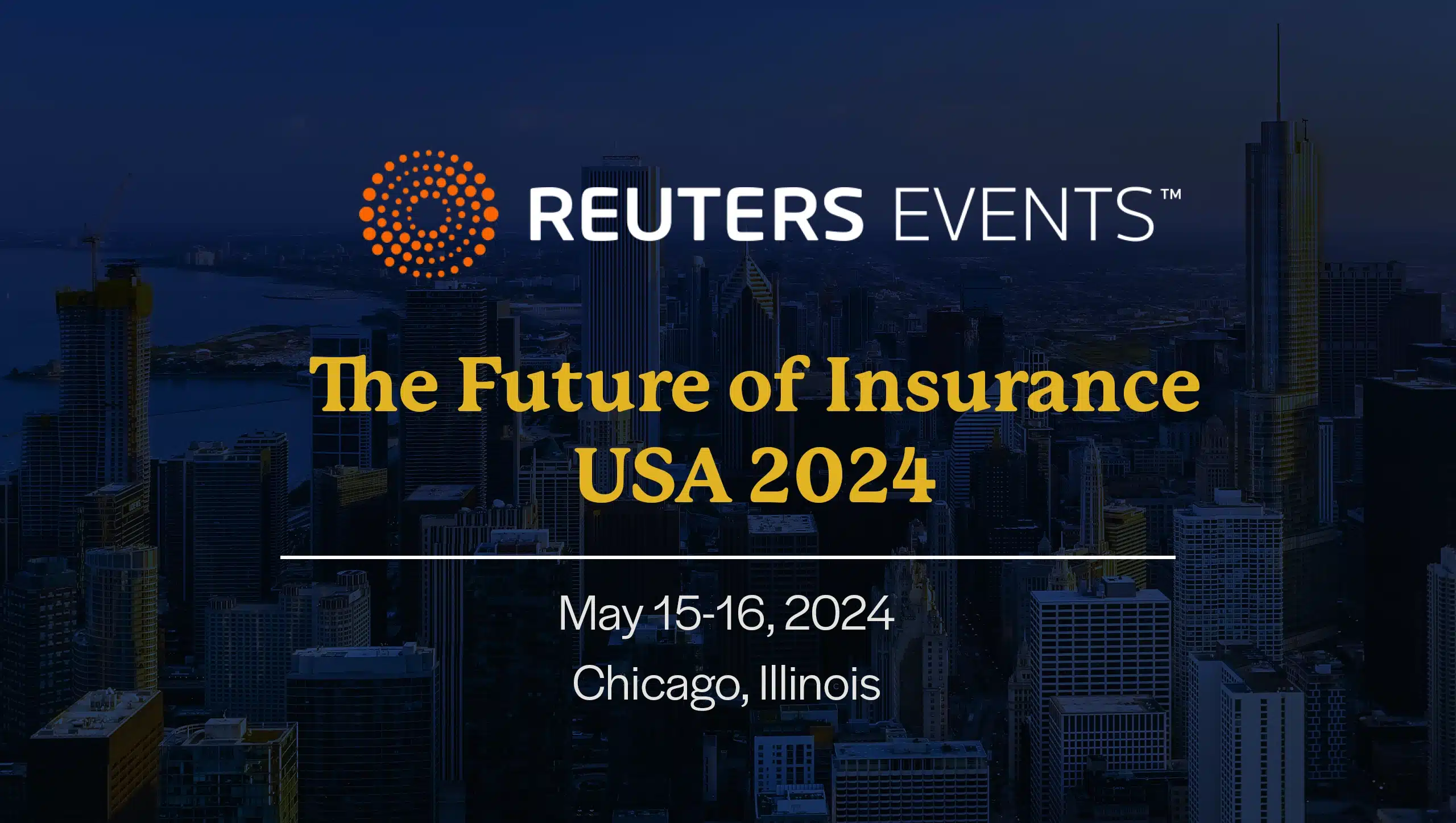 Join us at Reuters Future of Insurance USA 2024